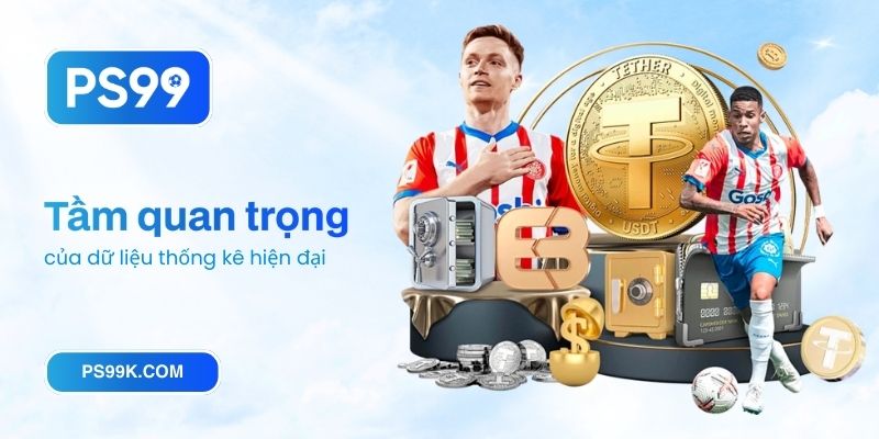 Tầm quan trọng của dữ liệu thống kê hiện đại